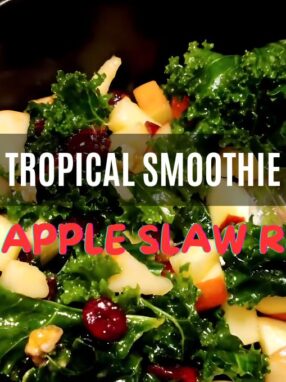 Tropical Smoothie Kale Apple Slaw Recipe