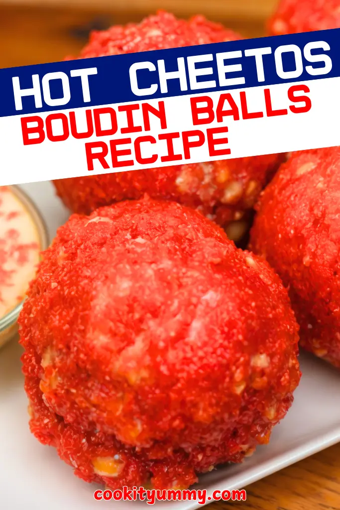 Hot Cheeto Boudin Balls Copycat Recipe