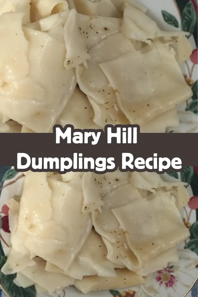 Mary Hill Dumplings