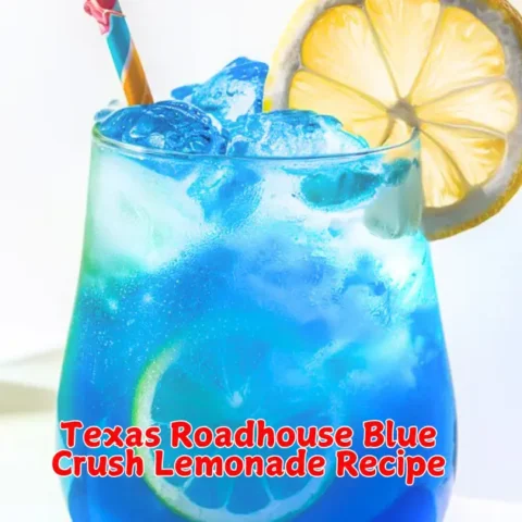 Texas Roadhouse Blue Crush Lemonade Recipe