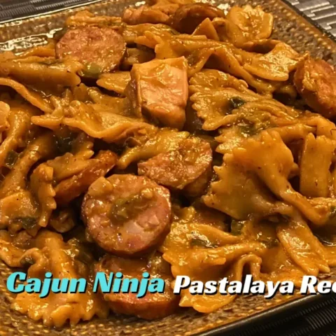 Cajun Ninja Pastalaya Recipe