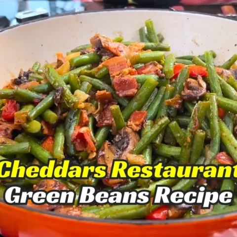 Cheddars Green Beans Recipe