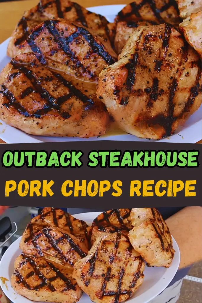 Outback Steakhouse Pork Chops