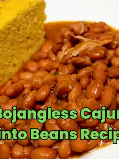 Bojangless Cajun Pinto Beans Recipe