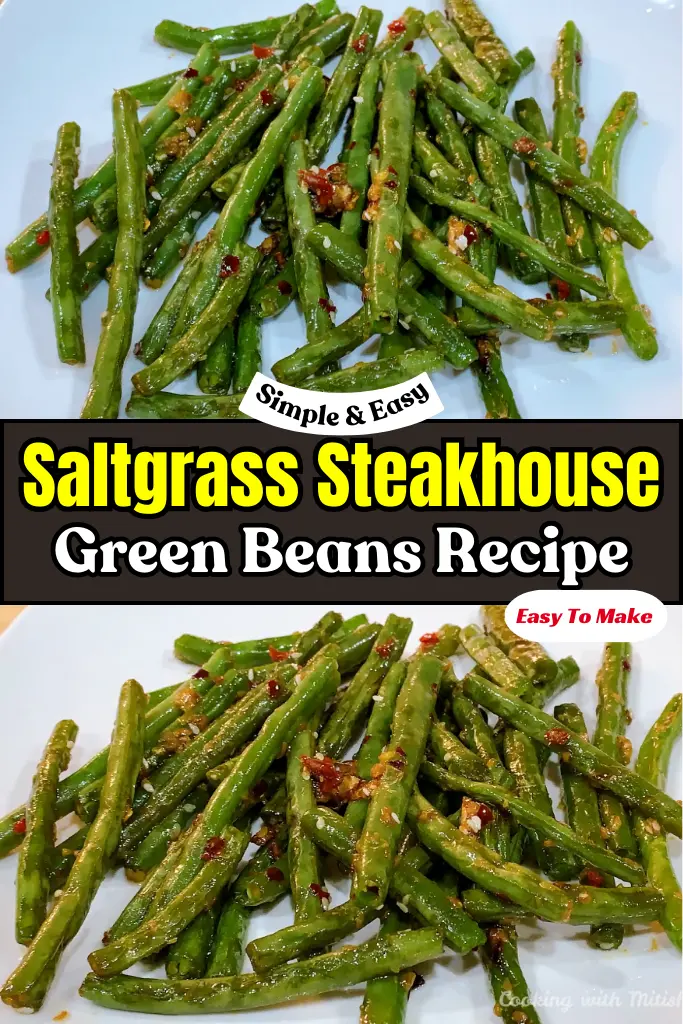 Saltgrass Steakhouse Green Beans