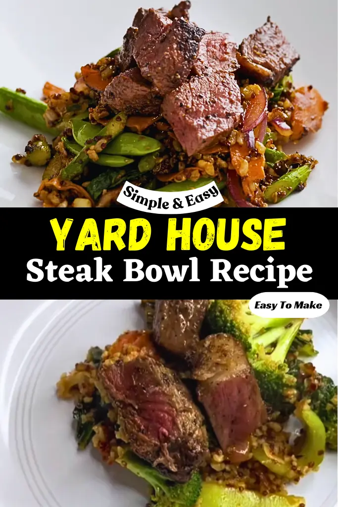 Yard House Steak Bowl Copycat Recipe