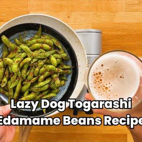 Lazy Dog Togarashi Edamame Beans Recipe