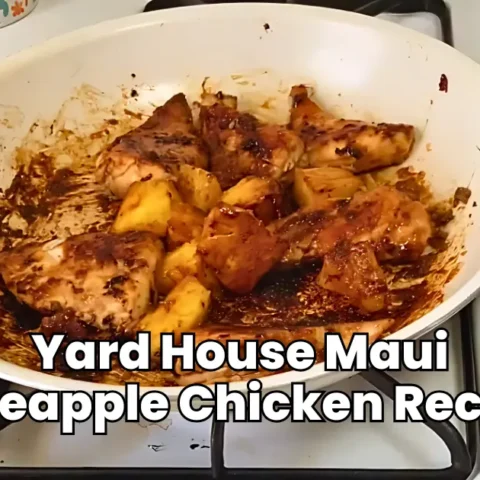 Yard House Maui Pineapple Chicken Recipe