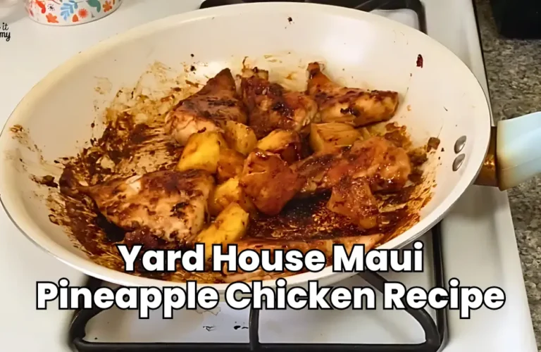 Yard House Maui Pineapple Chicken Recipe